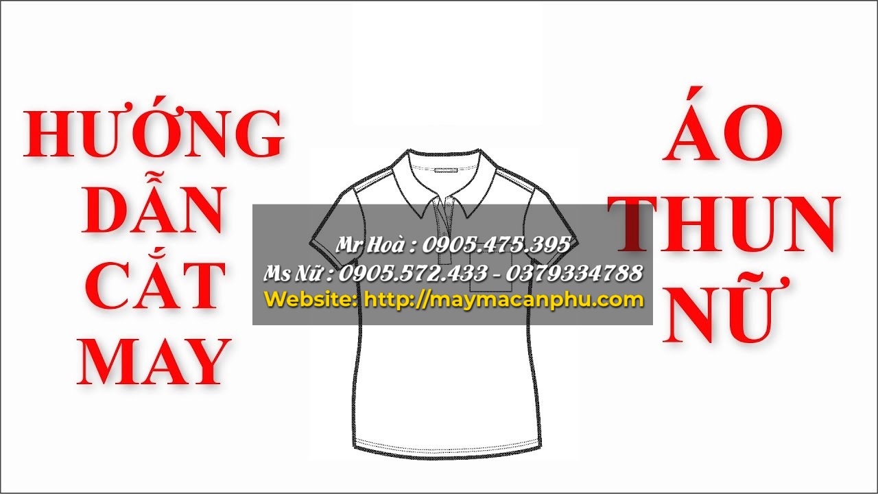 Hướng dẫn cắt may áo thun nữ